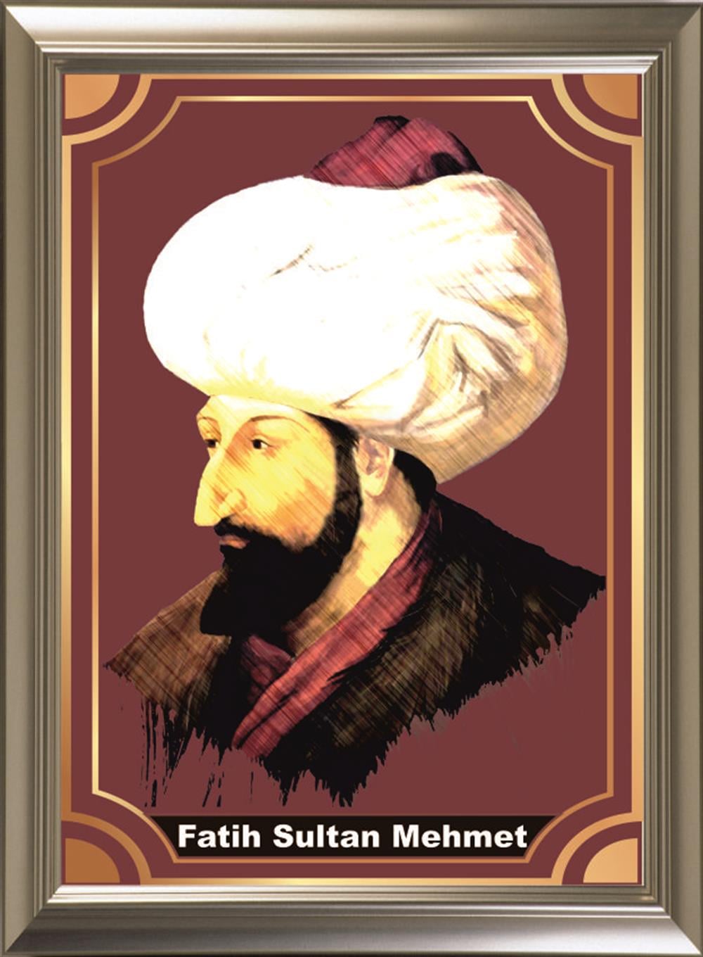 Fatih Sultan Mehmet Afiş Poster 