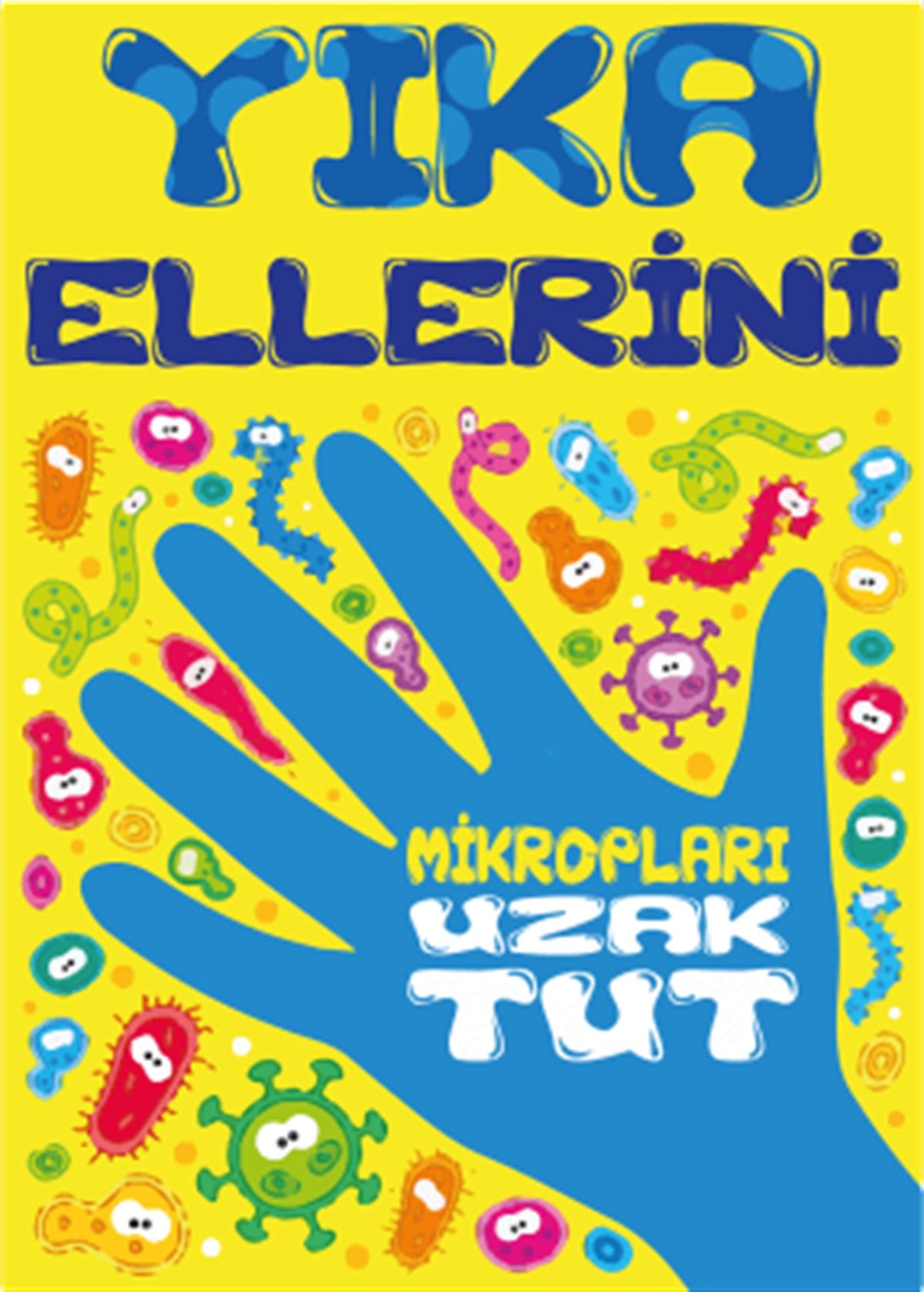 Ellerini Yıka Afişi