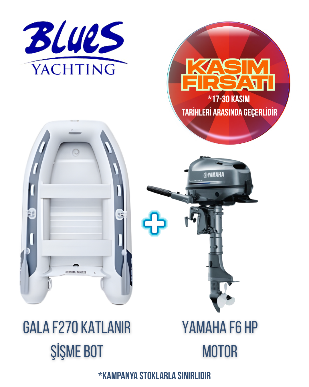 GALA F270 ALÜMİNYUM KATLANIR ŞİŞME BOT ve YAMAHA F6 CMHS DIŞTAN TAKMA MOTOR