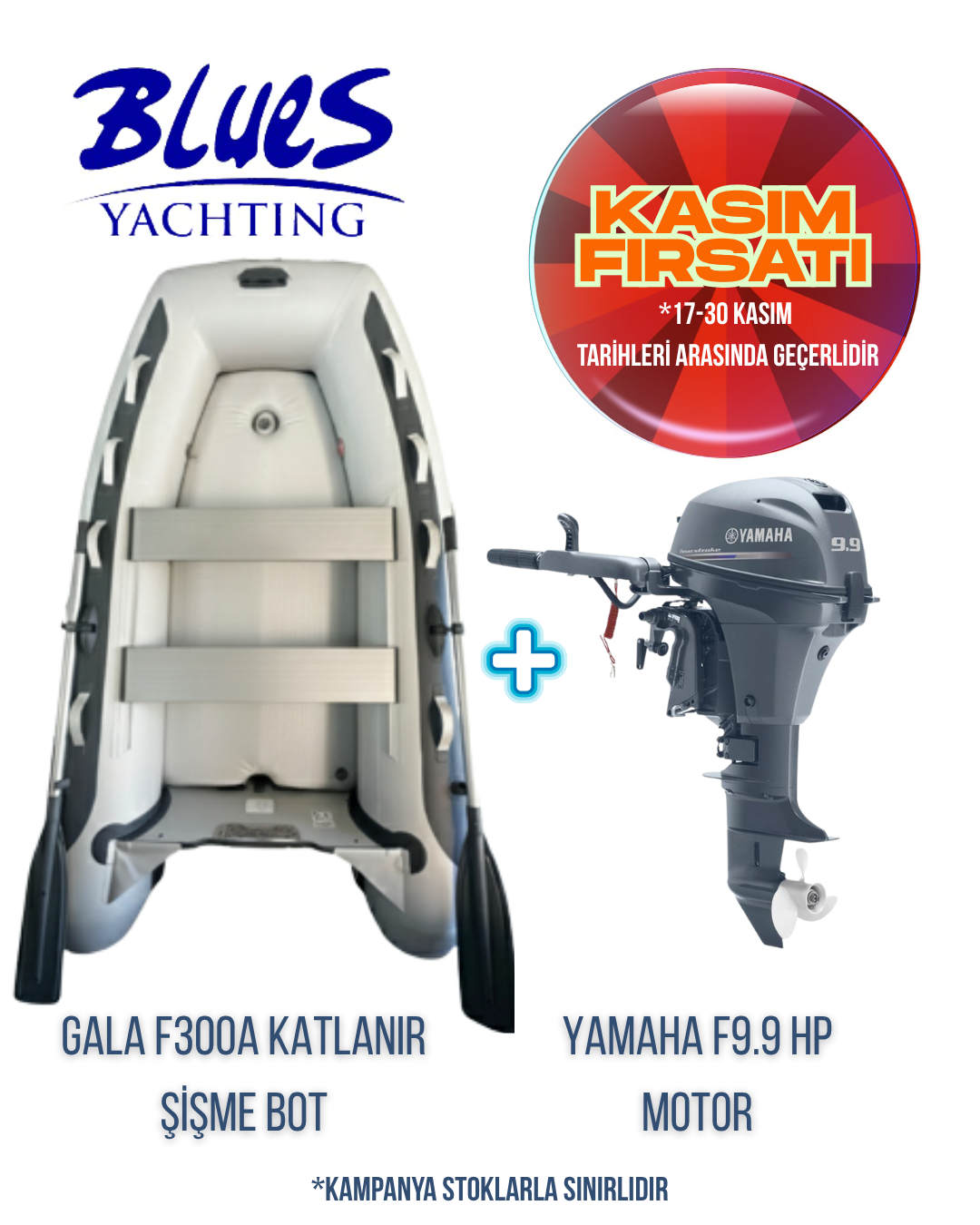 GALA F300A ŞİŞME KATLANIR ŞİŞME BOT ve YAMAHA F9.9 JMHS DIŞTAN TAKMA MOTOR