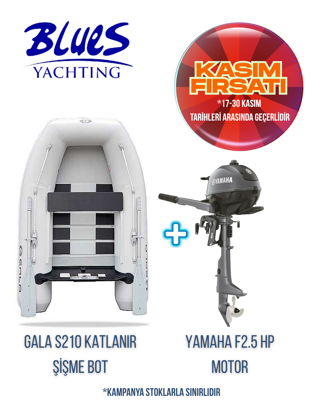 GALA S210 IZGARA KATLANIR ŞİŞME BOT ve YAMAHA F2.5 BMHS DIŞTAN TAKMA MOTOR