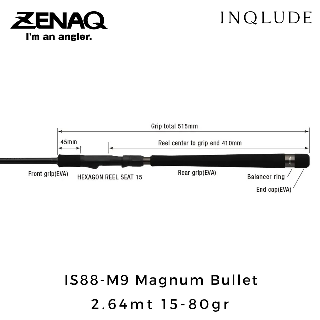 Zenaq Inqlude IS88-M9 Magnum Bullet (RG) 2.64mt 15-80gr (2P) Spin Kamış