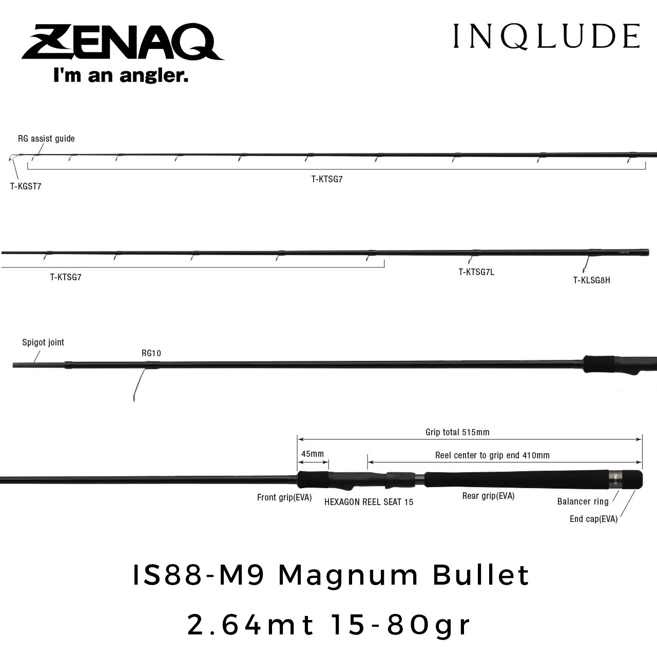 Zenaq Inqlude IS88-M9 Magnum Bullet (RG) 2.64mt 15-80gr (2P) Spin Kamış