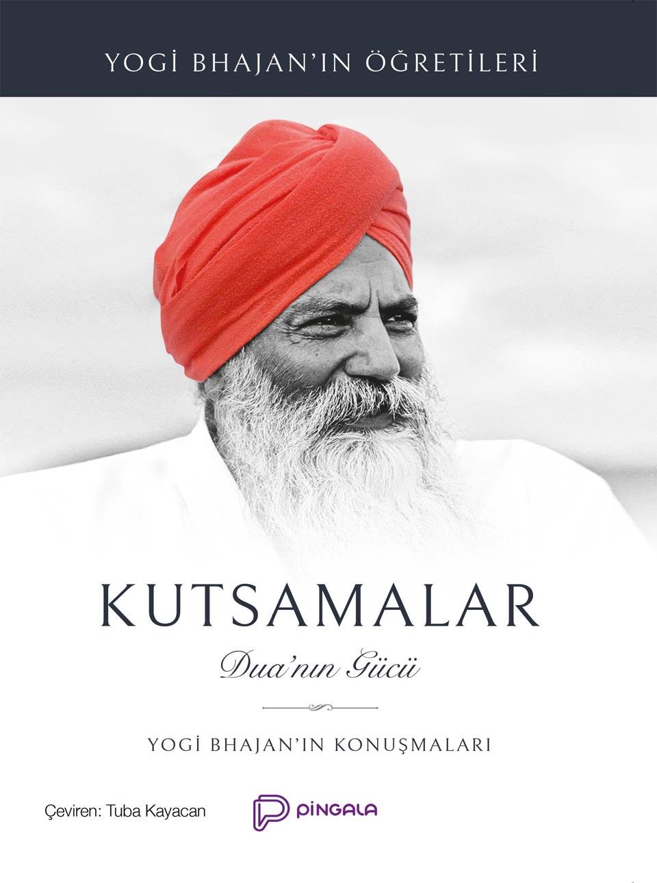 Kutsamalar Dua'nın Gücü