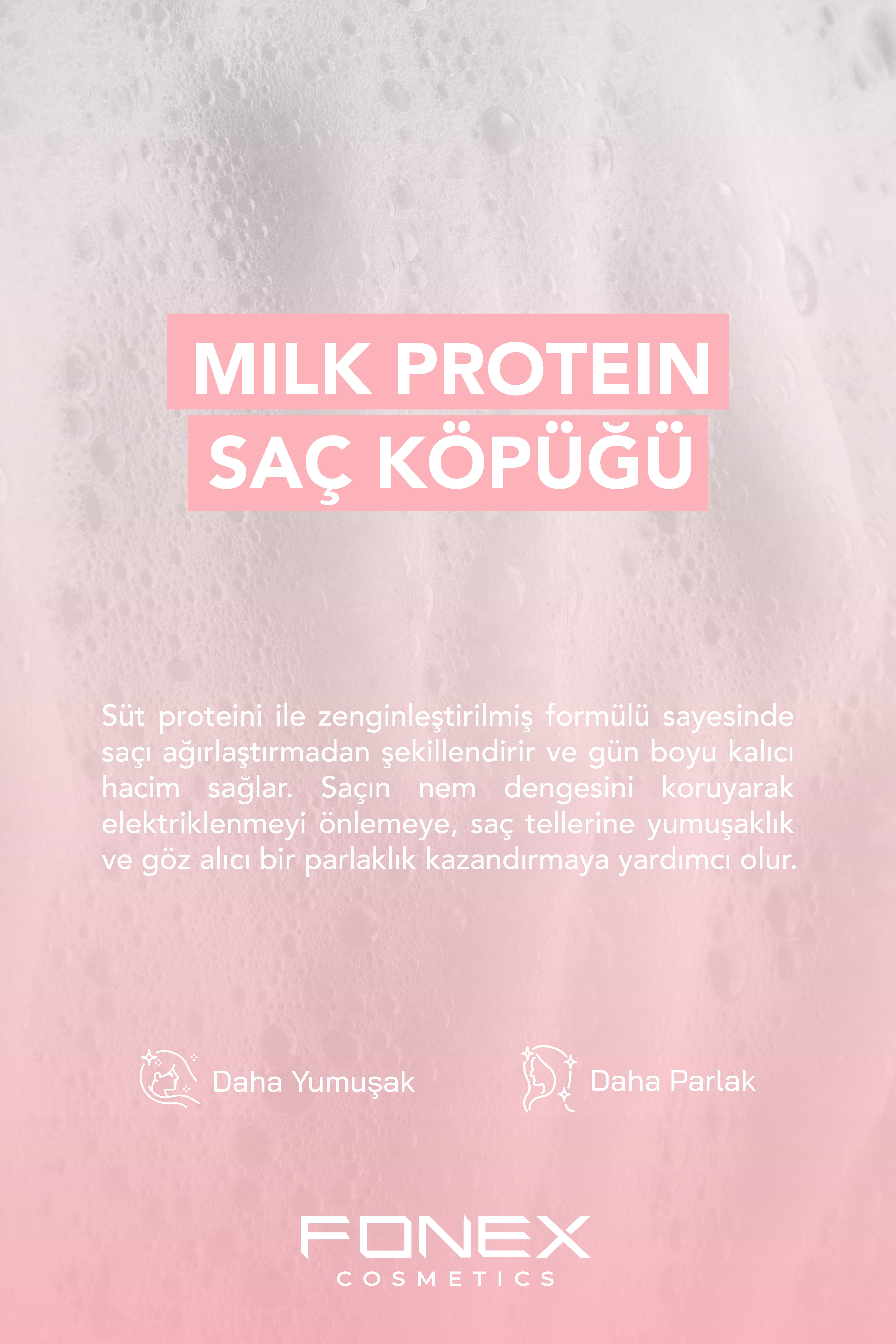 Fonex Saç Köpüğü Milk Protein 300 ML 