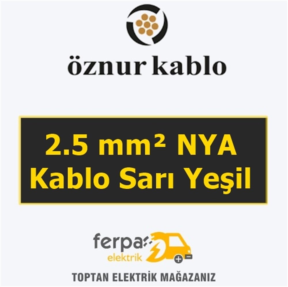 Öznur 2.5 mm² Nya Kablo Sarı Yeşil