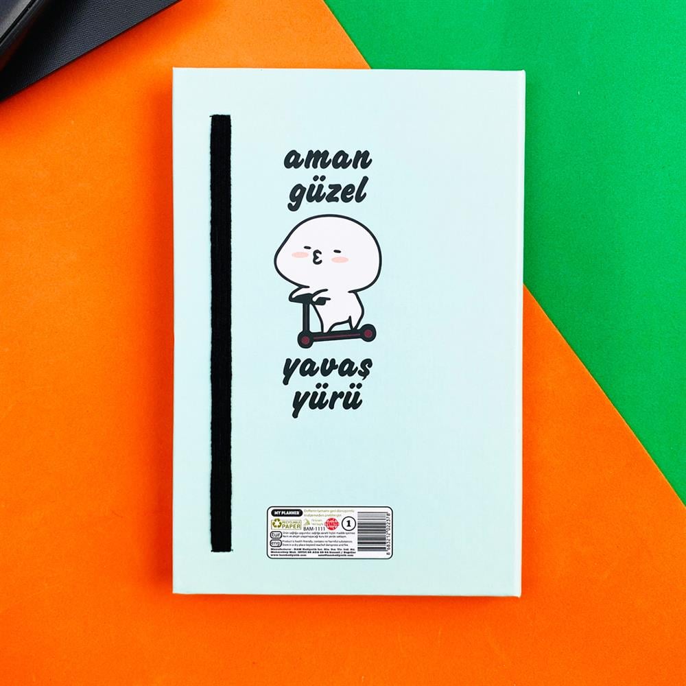 Aman Güzel Yavaş Yürü Tasarımlı Lastikli Defter