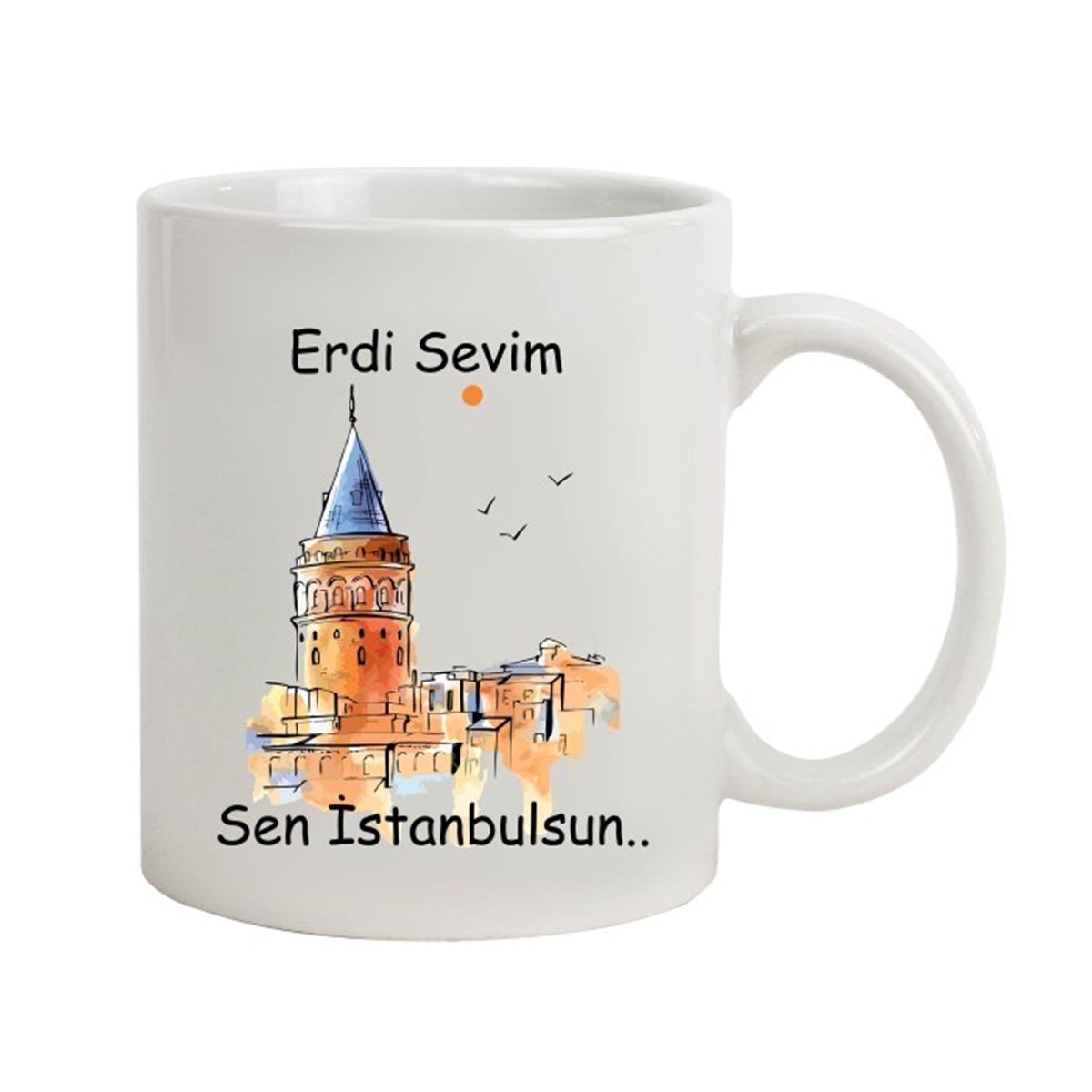 İsme Özel Galata Kulesi Temalı Sen İstanbulsun Kupa Bardak
