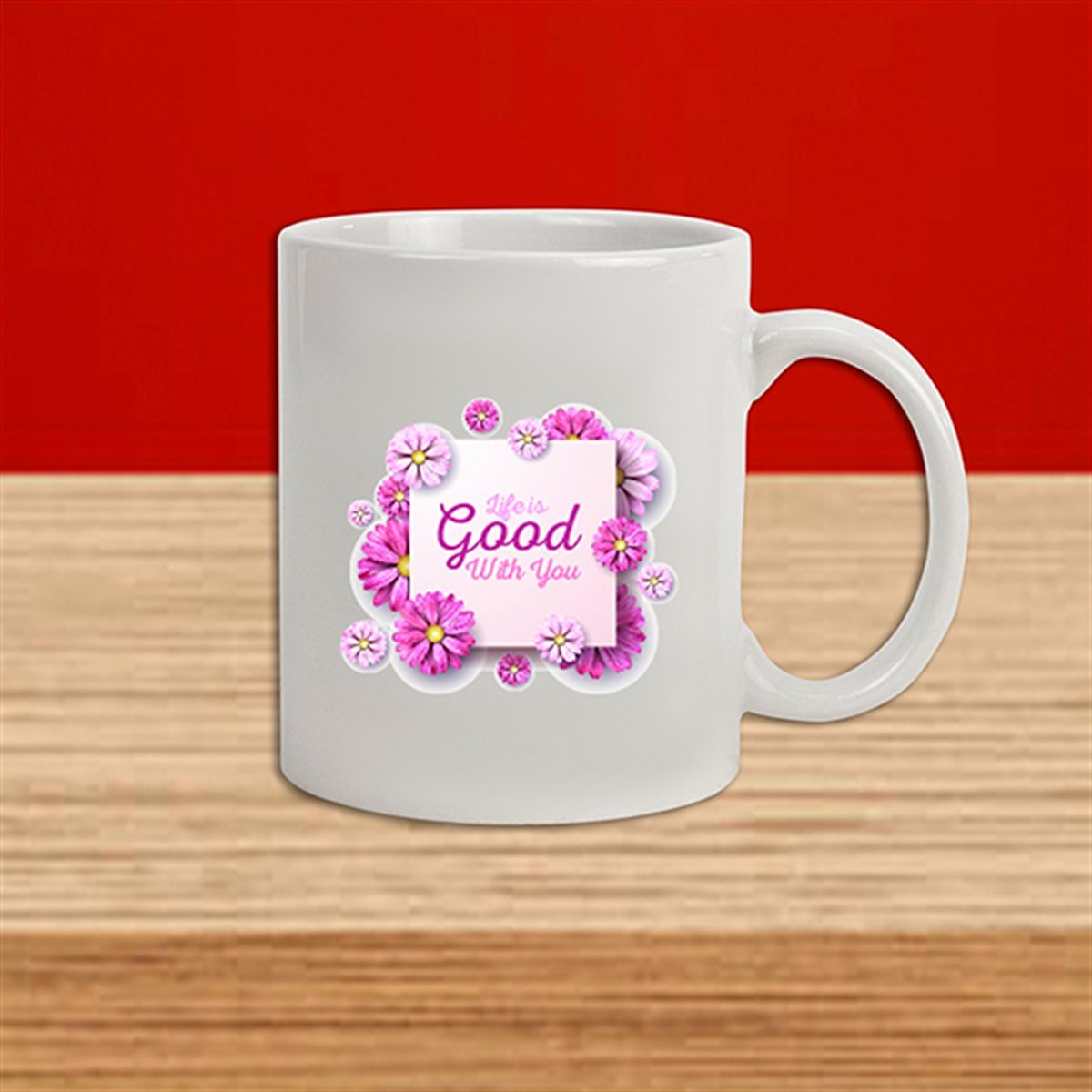 İsme Özel Pink Flowers Kupa Bardak - Life Is Good With You
