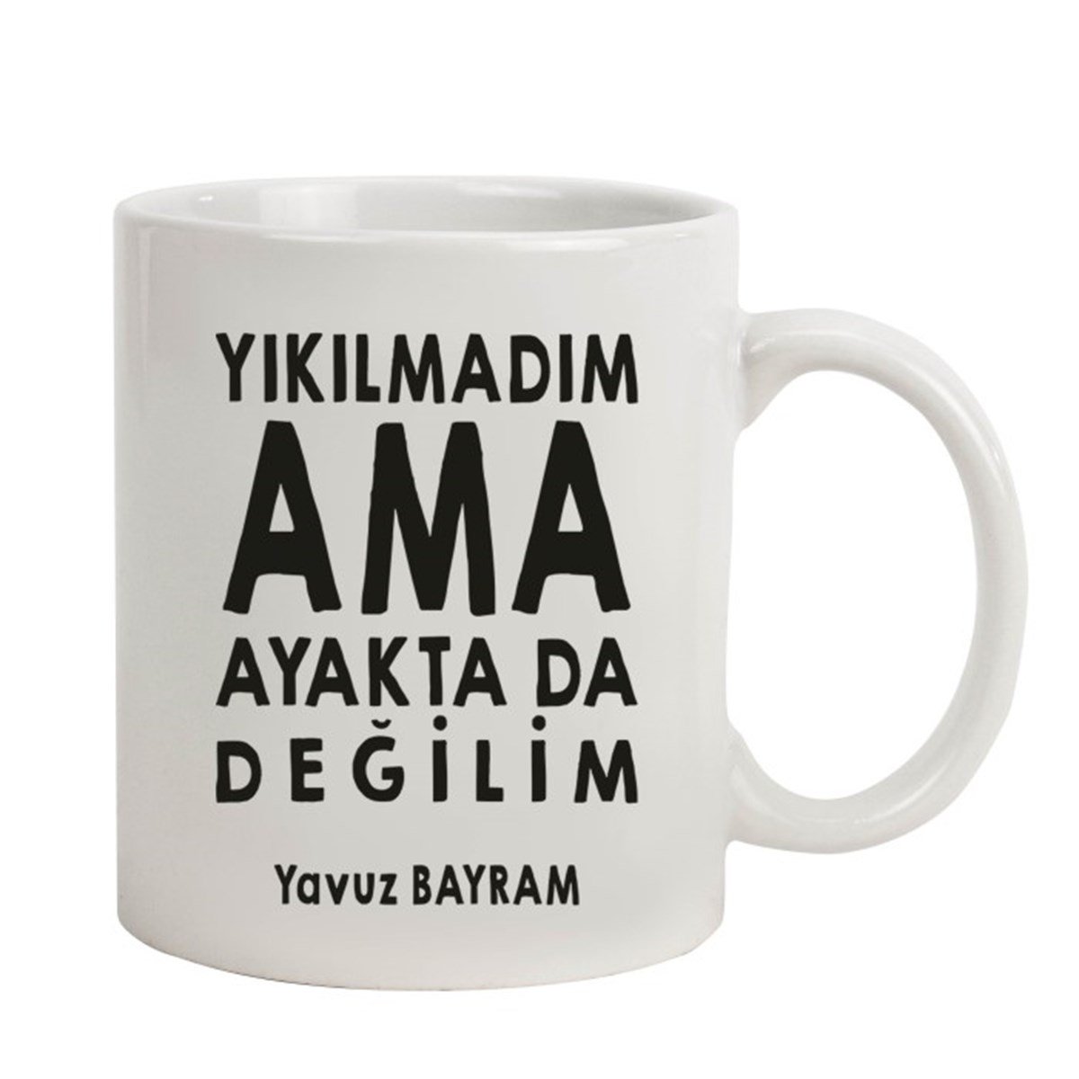 İsme Özel Tasarımlı Kupa Bardak - Ayakta Da Değilim