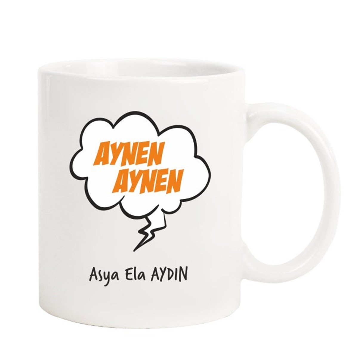 İsme Özel Tasarımlı Kupa Bardak - Aynen Aynen