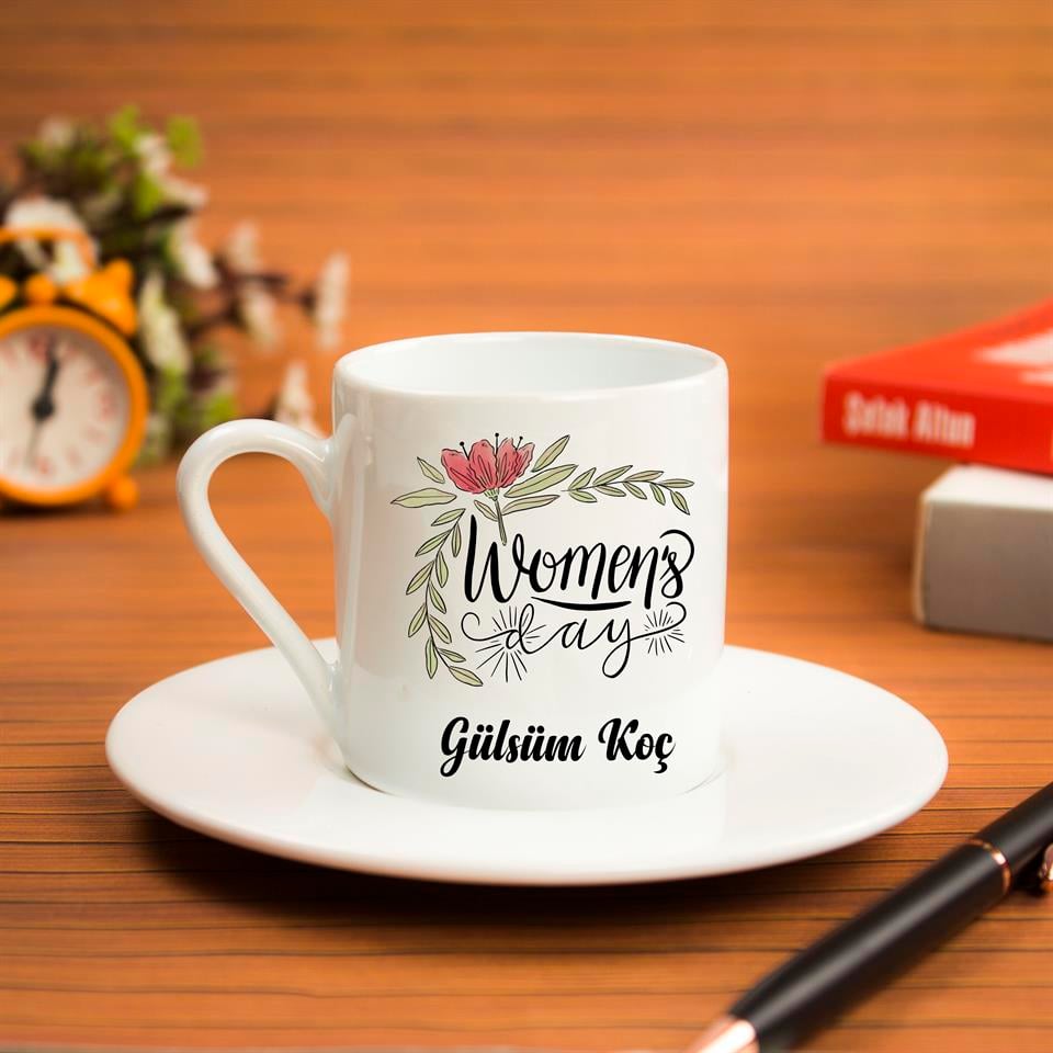 İsme Özel Türk Kahvesi Fincanı Seti - Women's Day