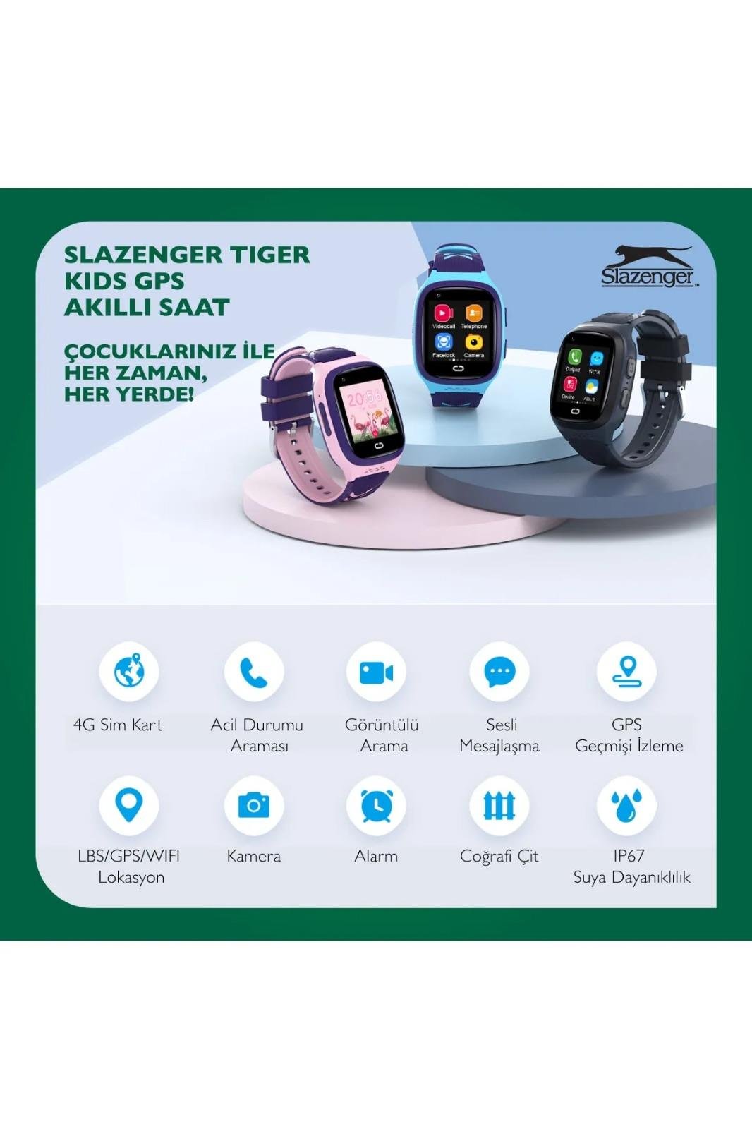 SL.09.2158.5.02 Slazenger  Tiger Kids Marka Sim Kartlı Çocuk Akıllı Kol Saati Sim Kart Takılabilir Görüntülü Arama Sesli Arama Yapılabilir Ortam Dinlemesi Yapılabilir Ve Ortam Görüntüsü Alınabilir Konum Takibi Yapılabilir Alarm Kurulabilir Sesli Mesaj 