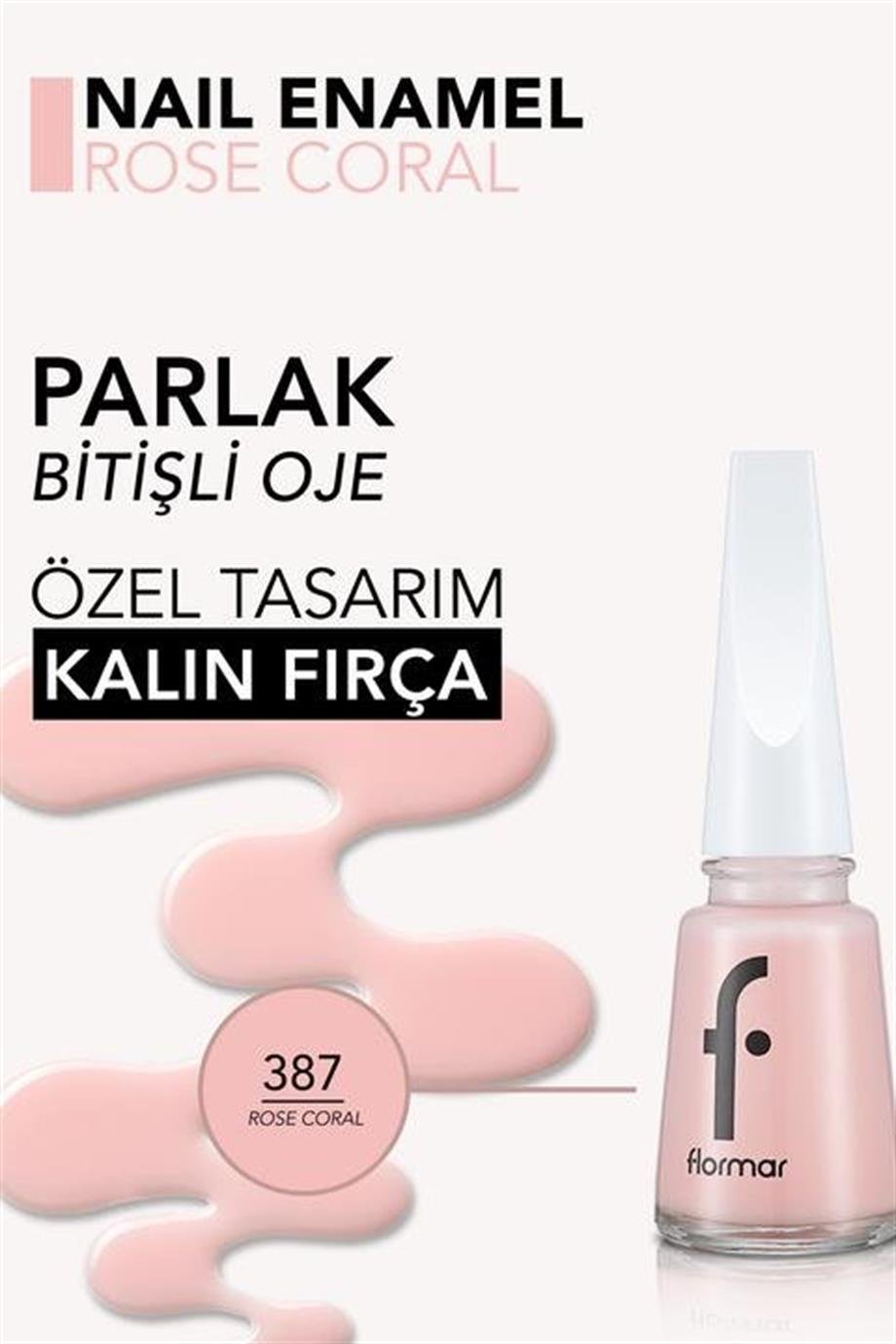 Flormar - Flormar Nail Oje Serisi