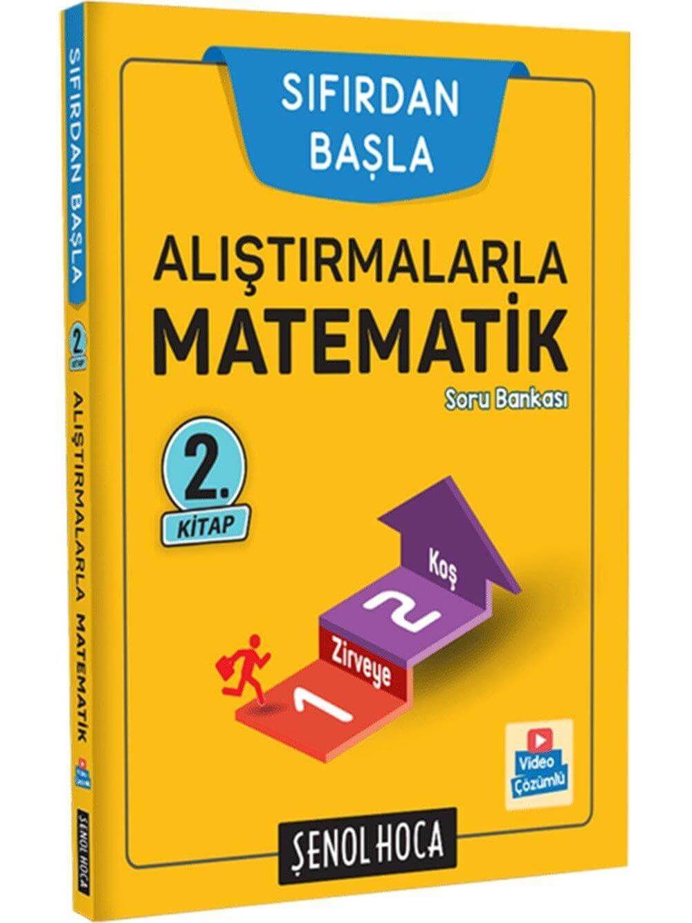 Alıştırmalarla Matematik - 2 Şenol Hoca