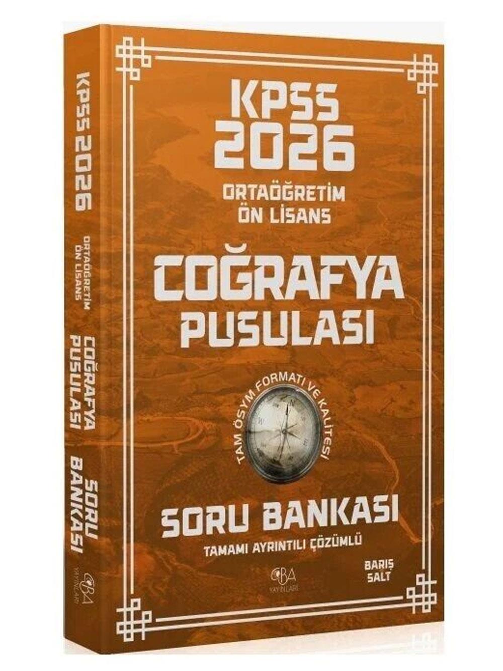 CBA Yayınları 2026 KPSS Lise Ortaöğretim Ön Lisans Coğrafya Pusulası Soru Bankası Çözümlü - Barış Salt CBA Yayınları