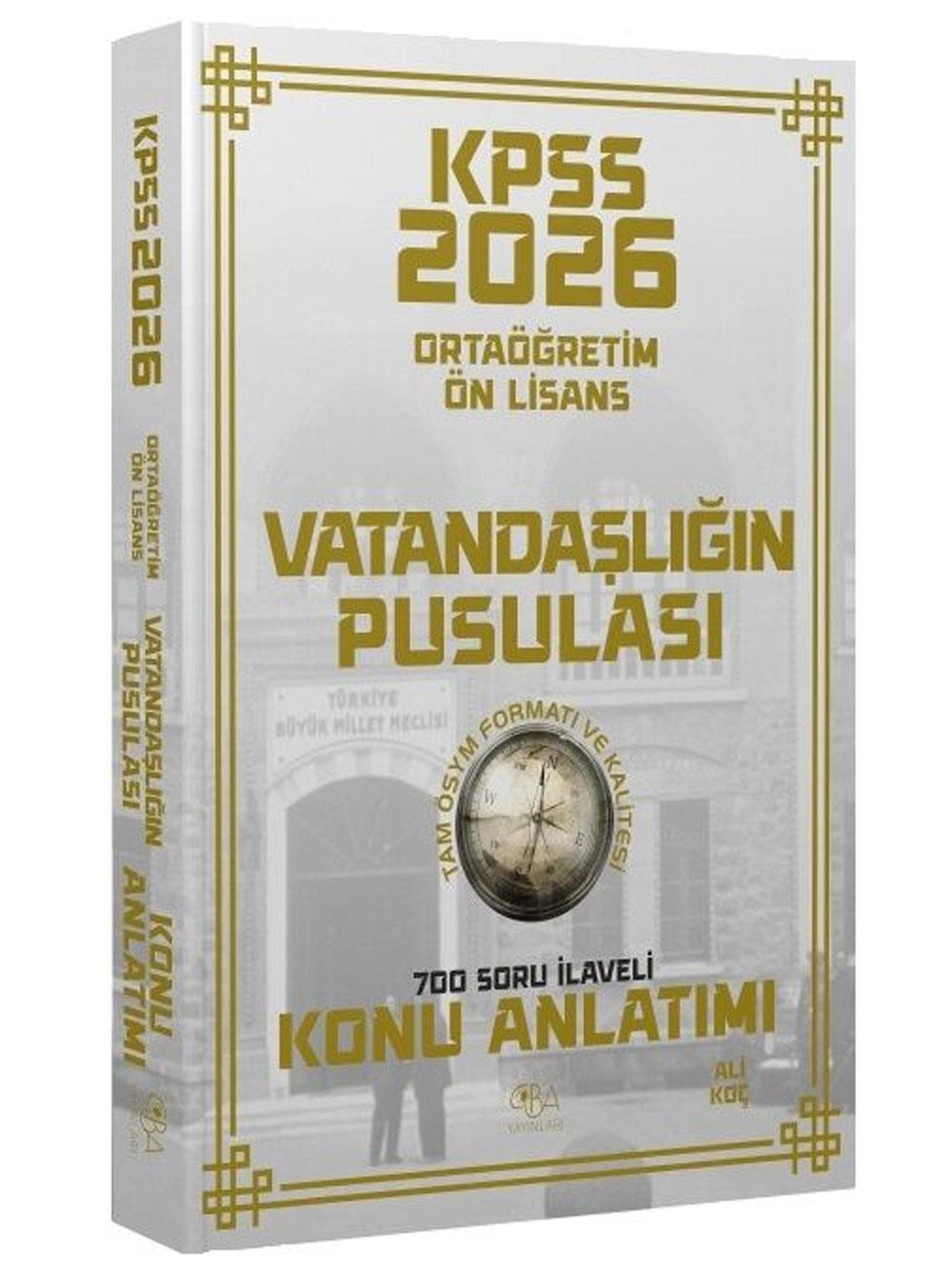 CBA Yayınları 2026 KPSS Lise Ortaöğretim Ön Lisans Vatandaşlık Vatandaşlığın Pusulası Konu Anlatımı - Ali Koç CBA Yayınları