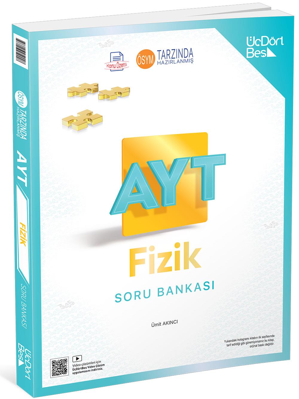 Üç Dört Beş 2026 YKS AYT Fizik Soru Bankası Video Çözümlü - Ümit Akıncı Üç Dört Beş Yayınları