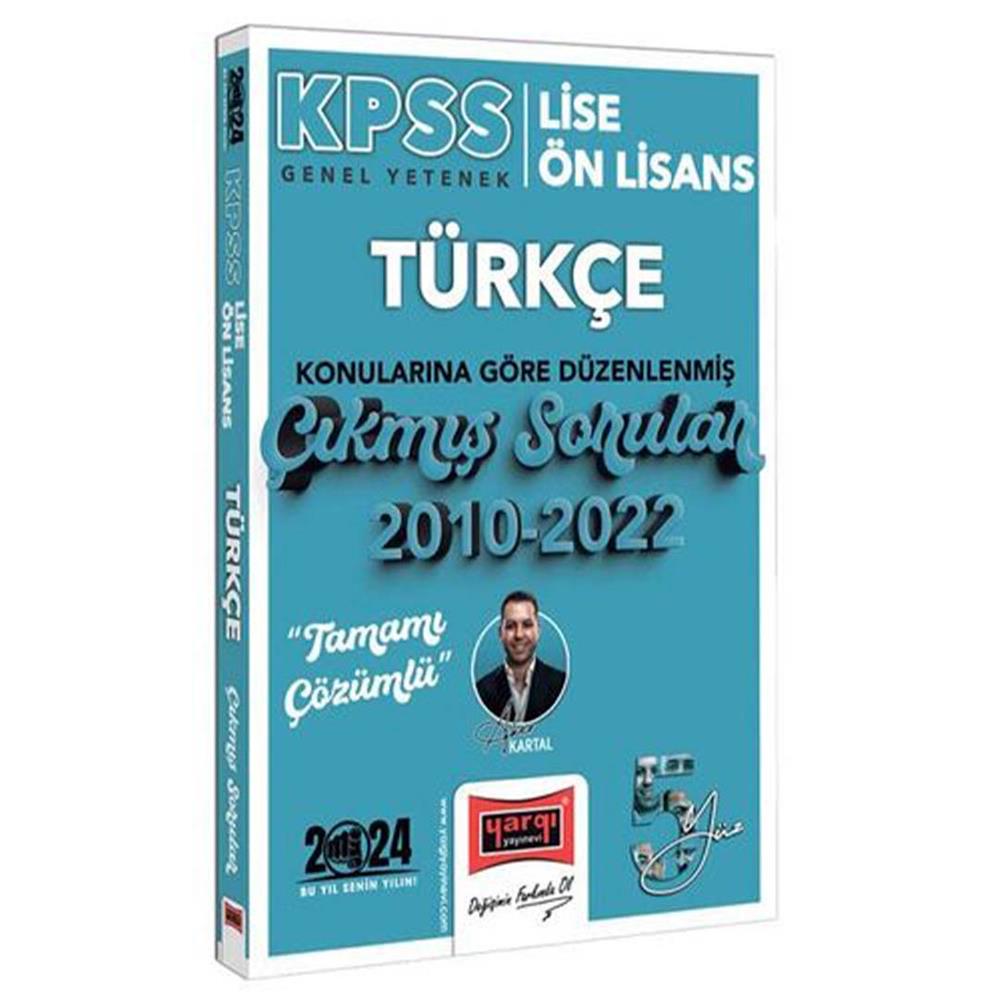 Yargı Yayınları 2024 KPSS Lise Ön Lisans Türkçe Konularına Göre Düzenlenmiş 2010-2022 Tamamı Çözümlü Çıkmış Sorular
