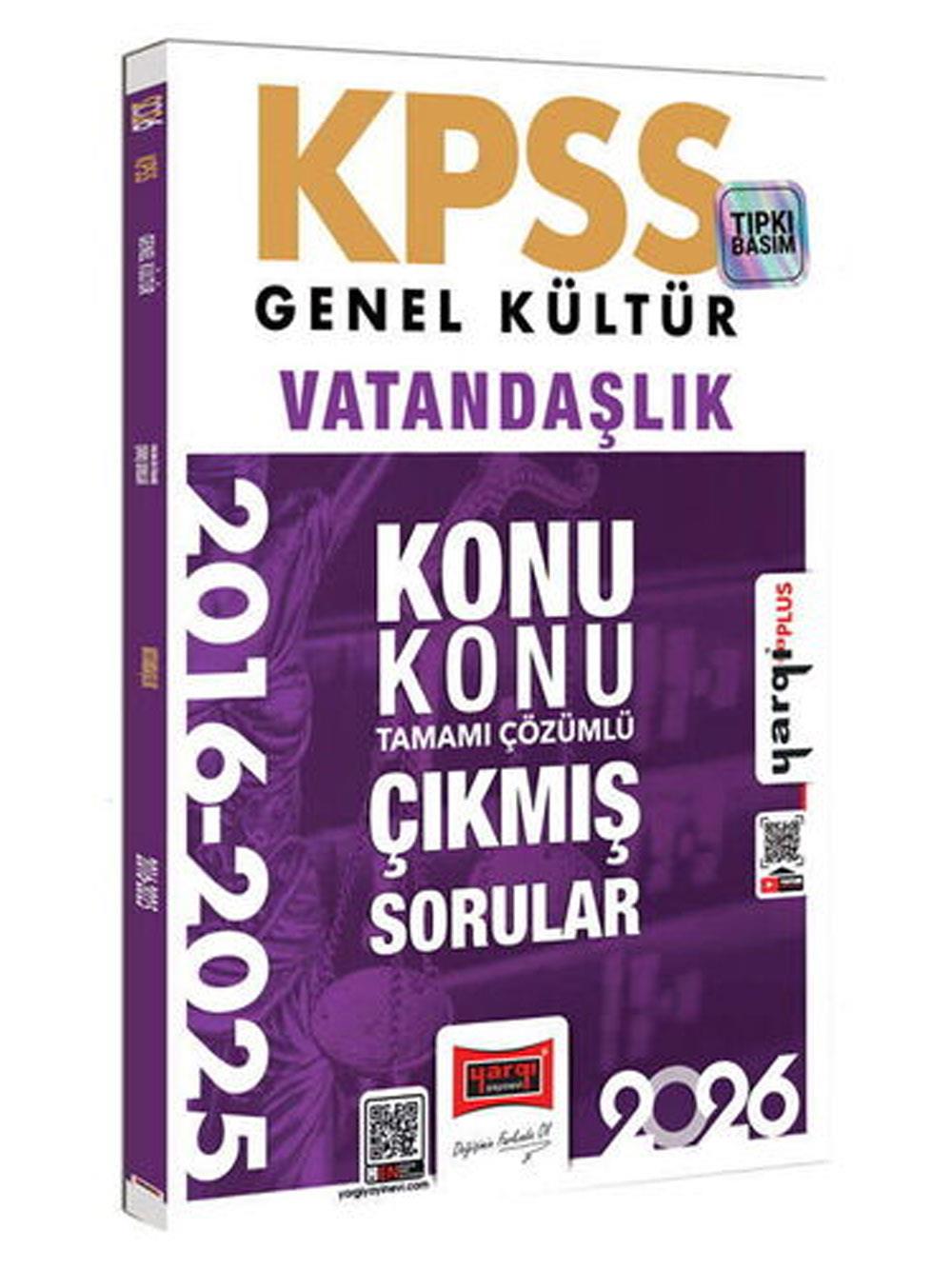 Yargı Yayınları 2026 KPSS Genel Kültür Vatandaşlık 2016-2026 Konu Konu Tamamı Çözümlü Çıkmış Sorular