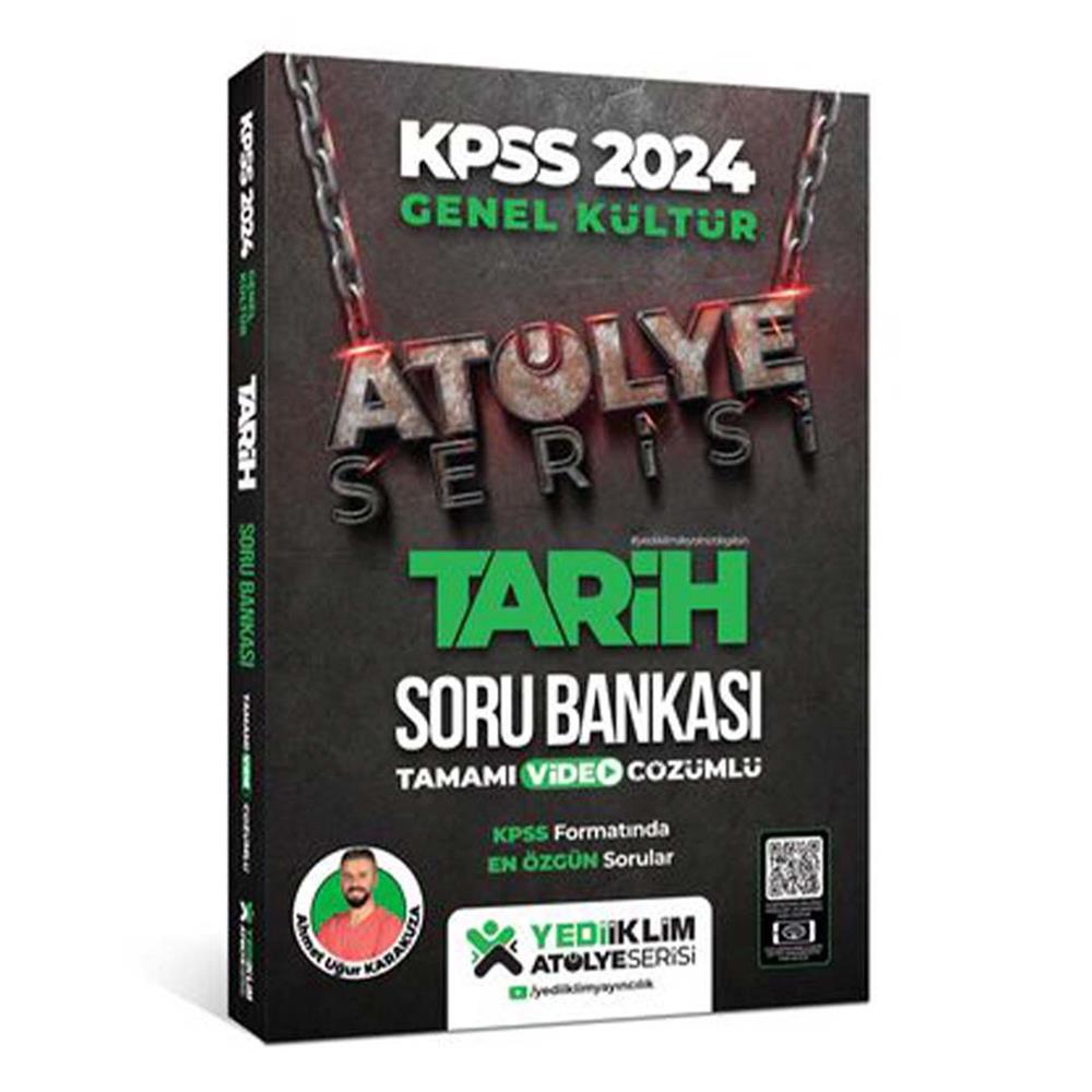 Yediiklim Yayınları 2024 Kpss Atölye Serisi Tarih Tamamı Video Çözümlü Soru Bankası
