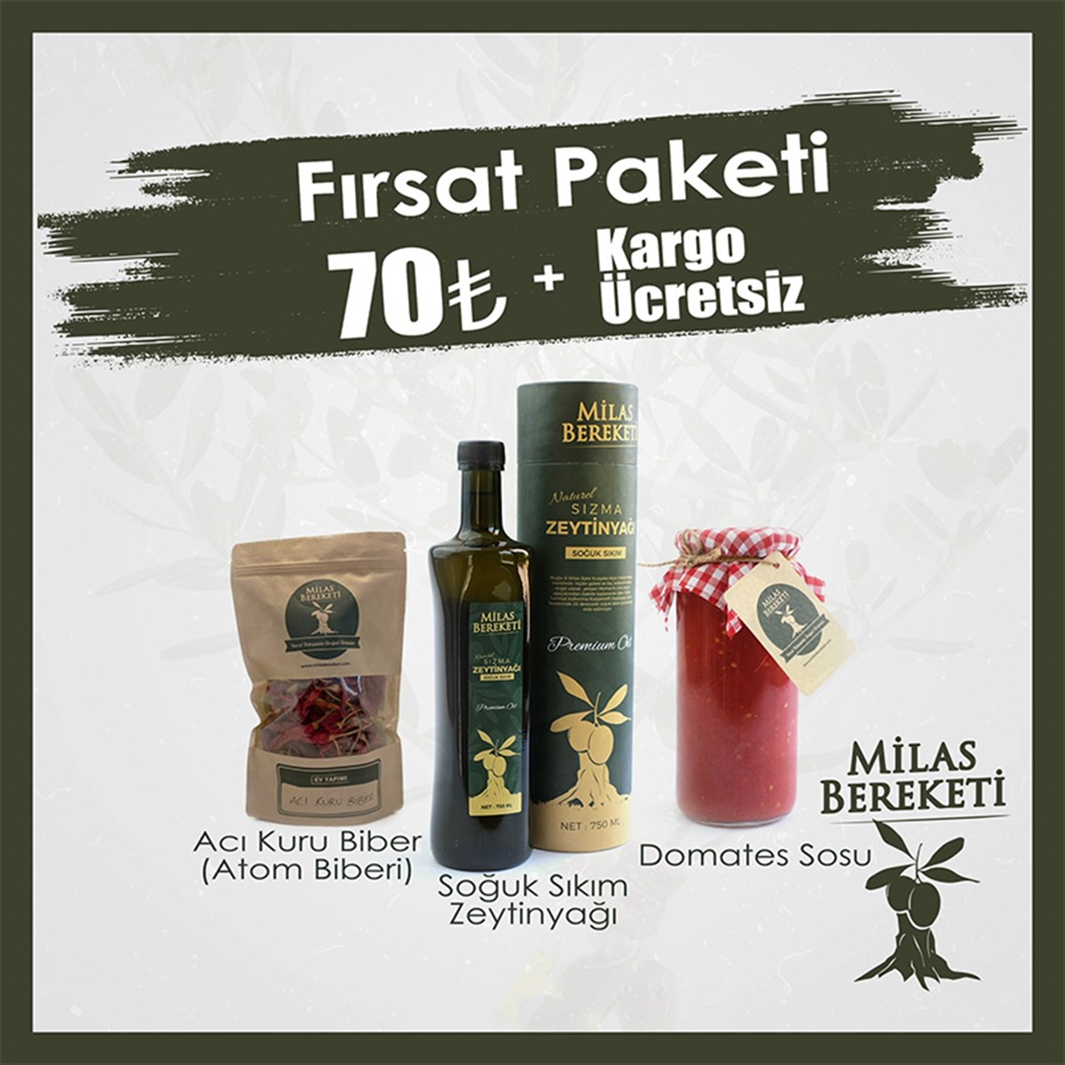 FIRSAT PAKETİ (Soğuk Sıkım Zeytinyağı + Atom Biberi + Domates Sosu)