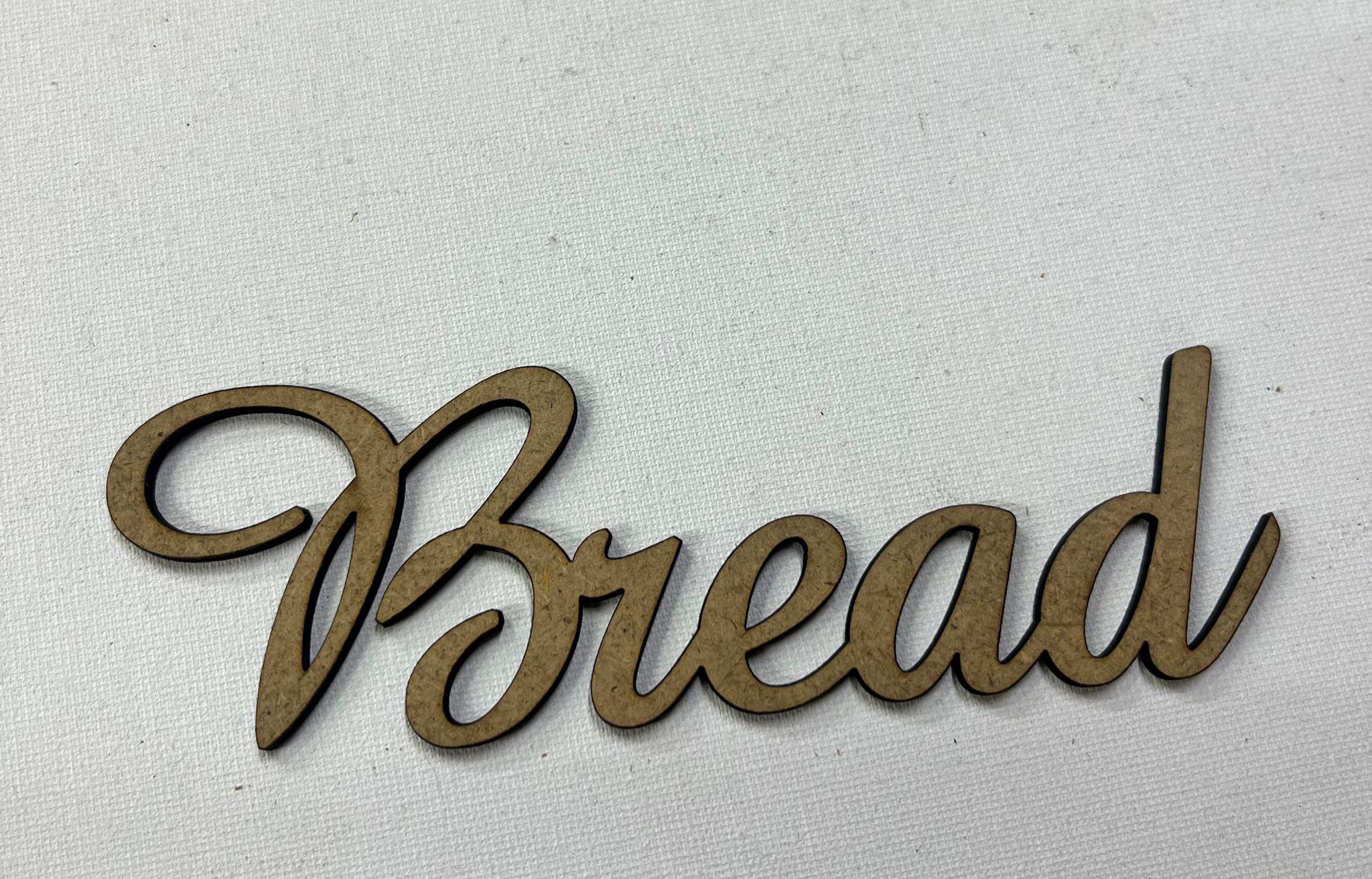 LAZER KESİM BREAD YAZISI 3,5X5 CM