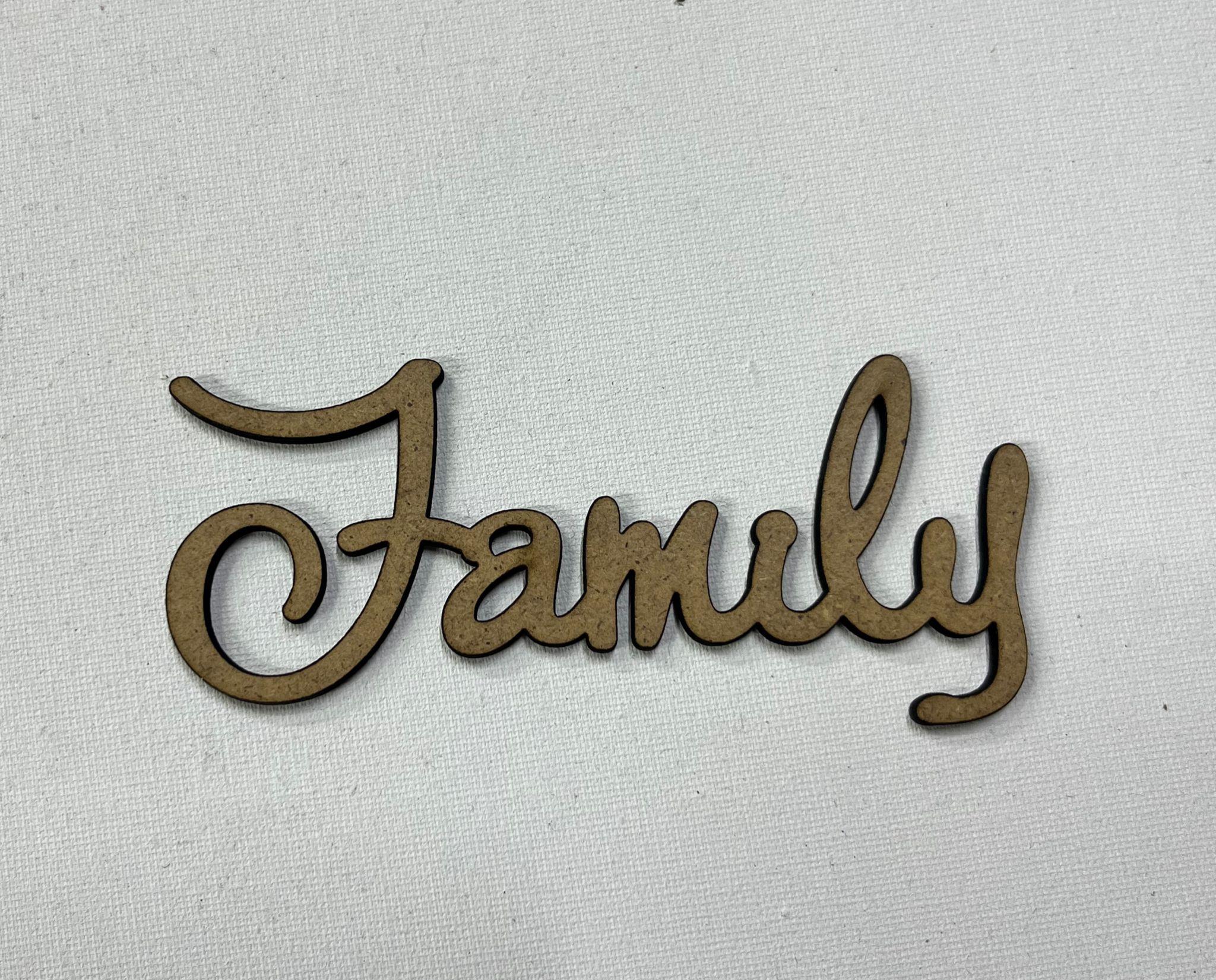 LAZER KESİM FAMİLY YAZISI 10,5X4 CM