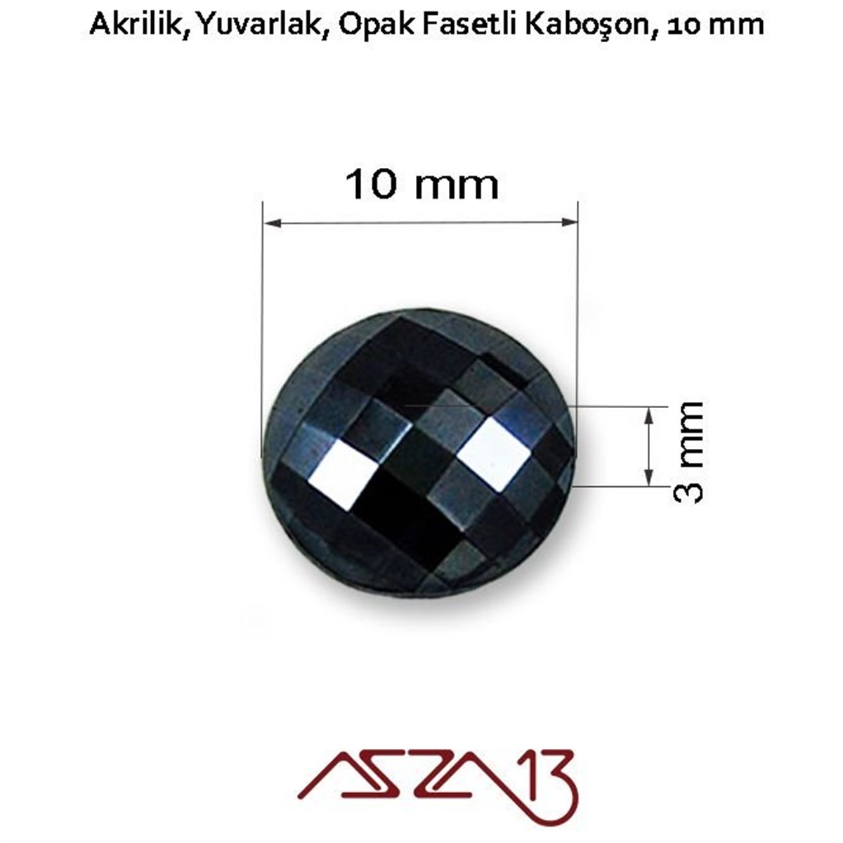 AKRİLİK TAŞKaboşon ve CameoMarkasız10 Adet 10 mm Siyah Renk Yuvarlak Akrilik Taş (1,8 gr)