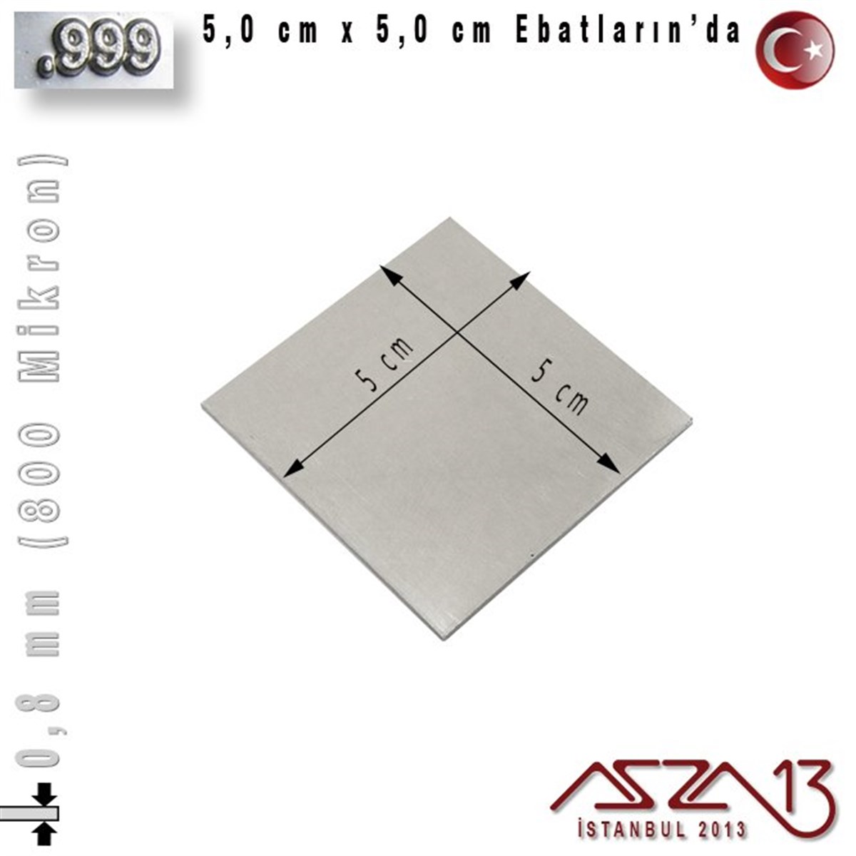Gümüş Plaka (Astar)GÜMÜŞazza13999 Ayar - 0,8 mm (800 Mikron) Kalınlıkta Gümüş Plaka - 5,0 cm / 5,0 cm Ebatlarında