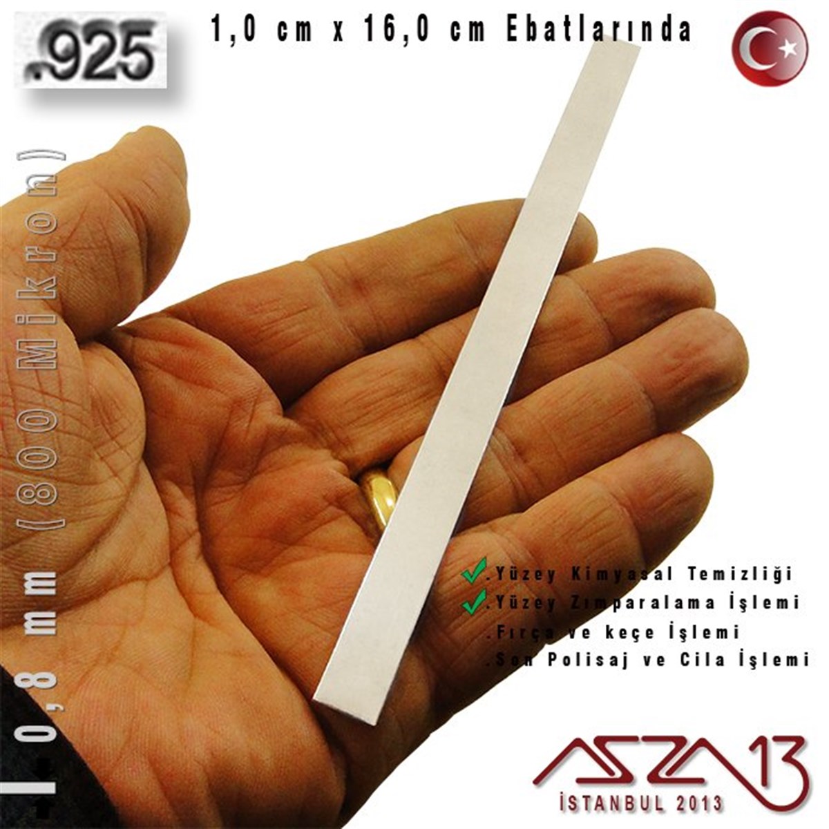 Gümüş Plaka (Astar)TAKI MALZEMEazza13925 Ayar - 0,8 mm (800 Mikron) Kalınlıkta Gümüş Şerit - 1,0 cm x 16,0 cm / Bileklik Yapımı İçin