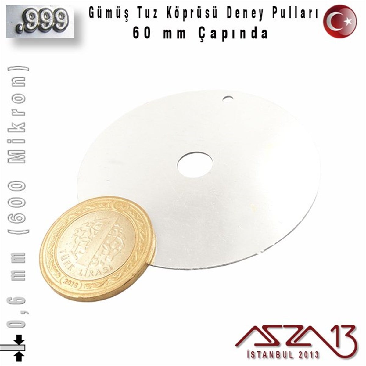 Gümüş PulGÜMÜŞazza13999 Ayar - 0,6 mm (600 Mikron)  Gümüş Pul - 60 mm - Yuvarlak
