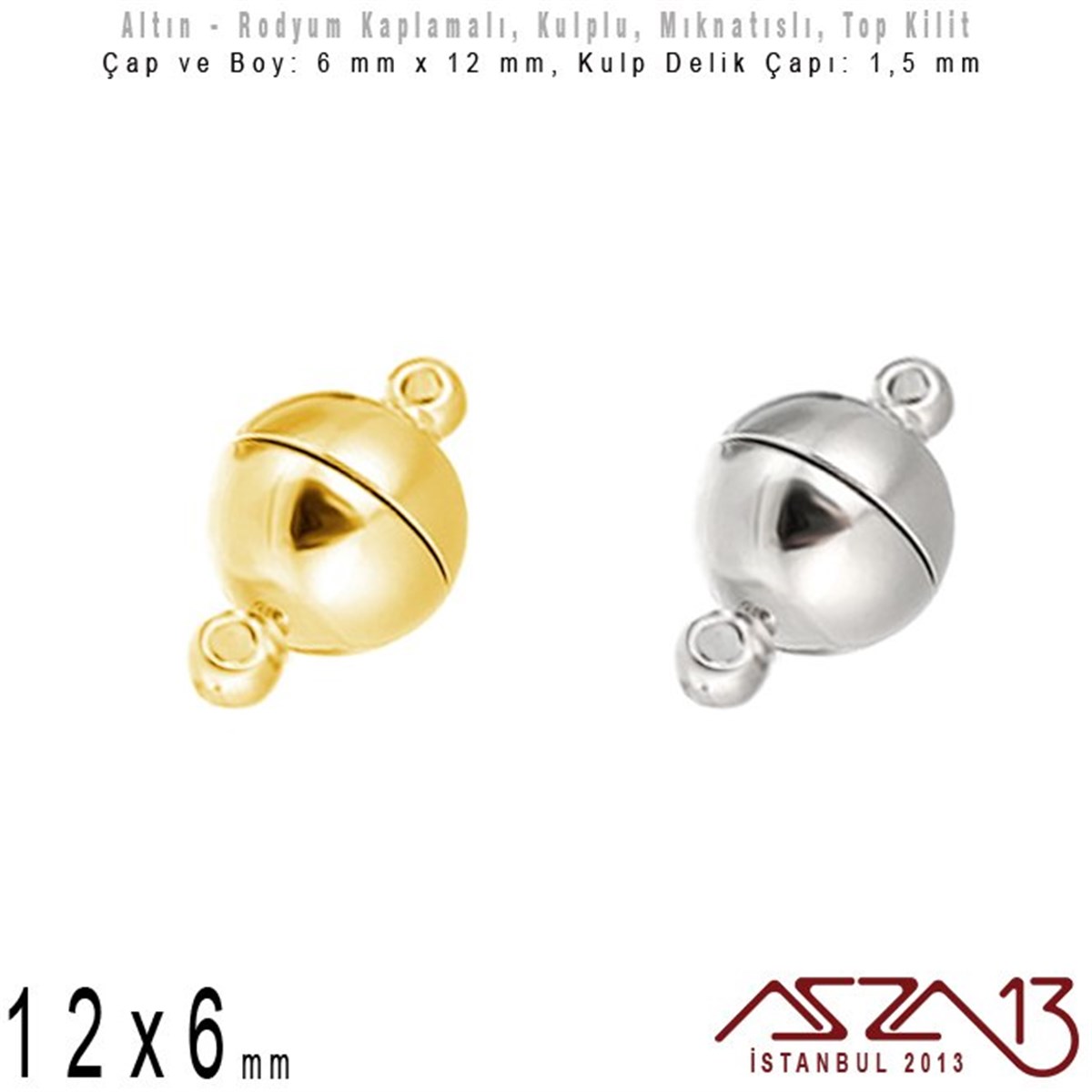 Klipsler, KilitlerTAKI MALZEMEMarkasızAltın ve Rodyum Kaplama Mıknatıslı Top Kilit (Klips) - Kulplu 12 x 6 mm / 1 Adet