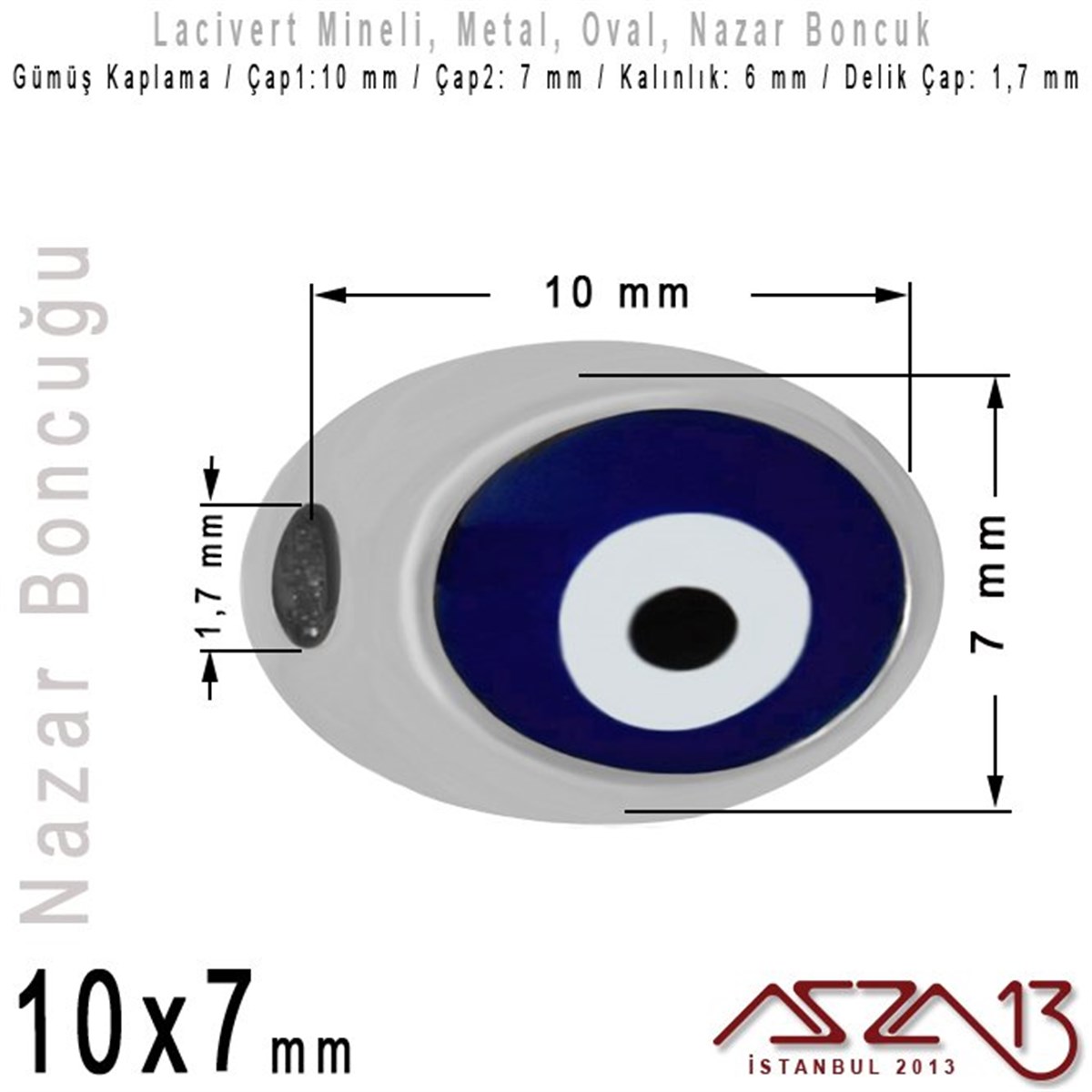 Nazar BoncuklarıTAKI MALZEMEMarkasızGümüş Kaplama, Mineli, Çift Yüzlü, Oval, Nazar Boncuğu / Paket İçeriği 1 Adet