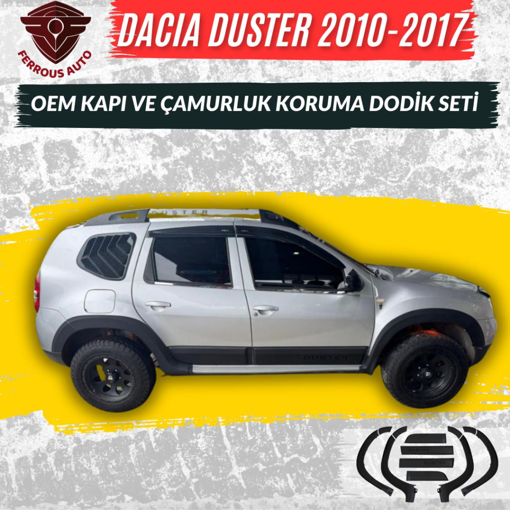 Dacia Duster OEM Kapı ve Çamurluk Koruma Dodik Seti 2010 2017