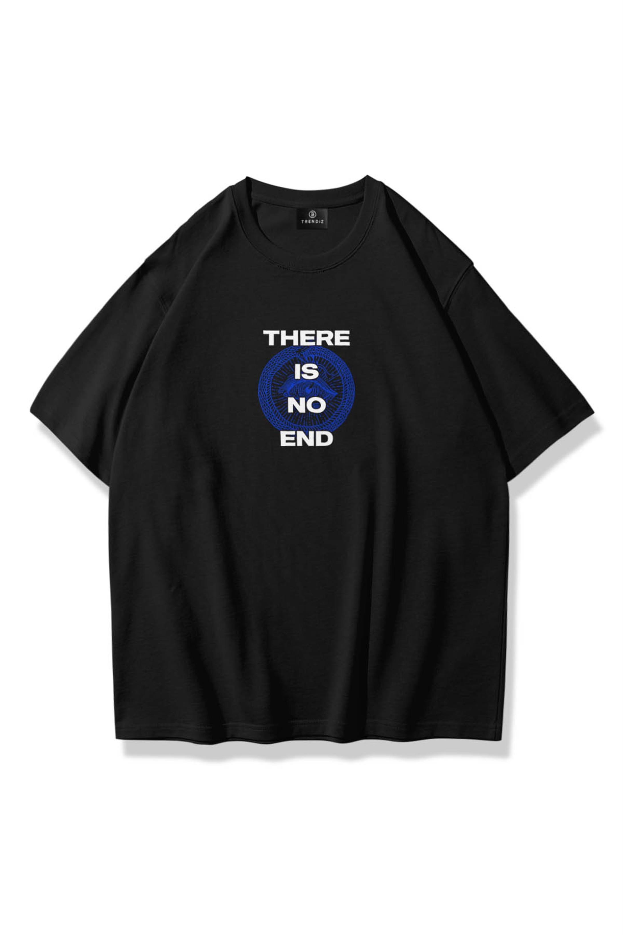 Trendiz Unisex There is No End Tshirt Siyah