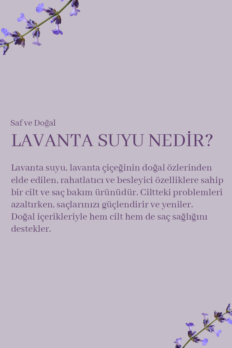 SAF LAVANTA HİDROSOLÜ CANLANDIRICI VE BESLEYİCİ CİLT BAKIM TONİĞİ 150 ML