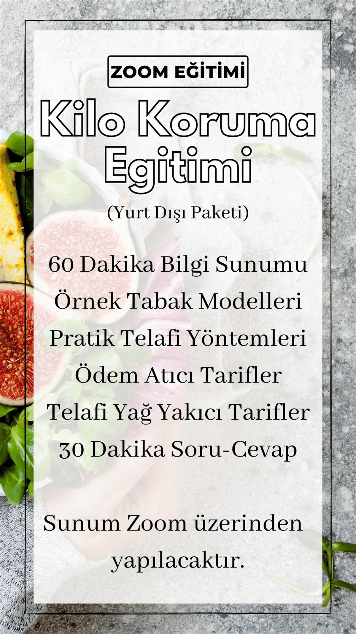 Kilo Koruma Eğitimi Yurt Dışı