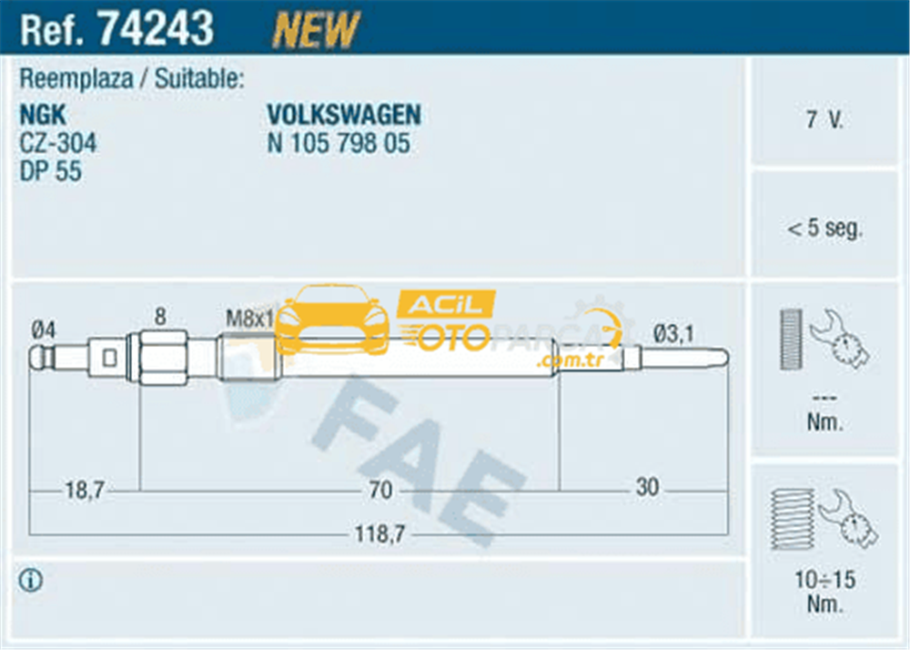 Volkswagen FAE 74243 | Kızdırma Bujisi 7V Passat Bkp Touran Golf Jetta A3 A4 A6 2.0 TDI Altea Leon Toledo III 2.0 TDI Octavia