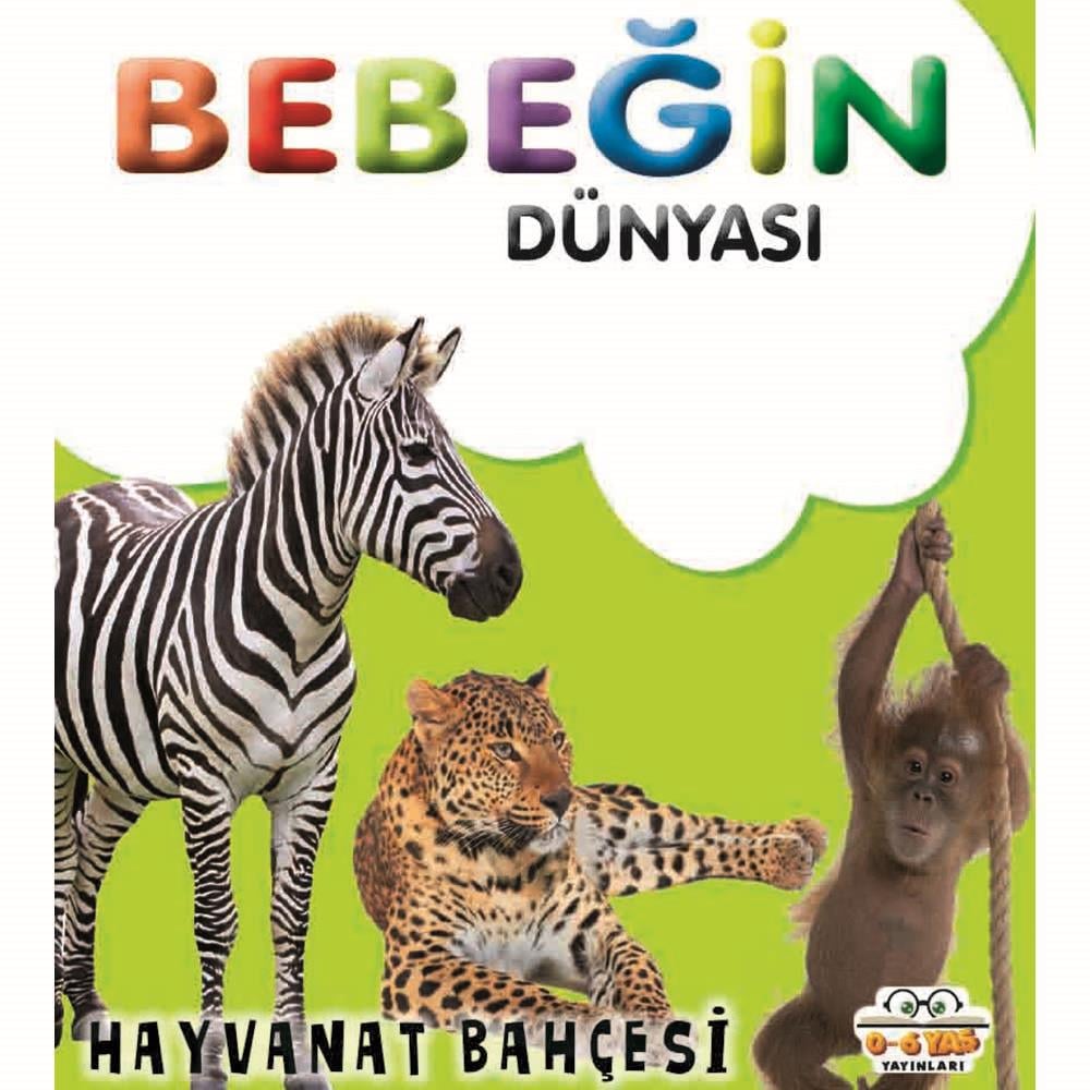 06 YAŞ YAY /  BEBEĞİN DÜNYASI - HAYVANAT BAHÇESİ