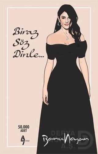 A7 / BİRAZ SÖZ DİNLE