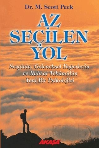 AKAŞA / AZ SEÇİLEN YOL