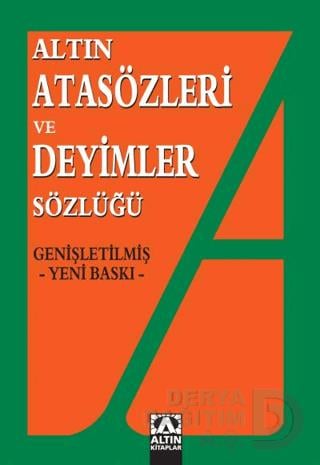 ALTIN / ATASÖZLERİ VE DEYİMLER
