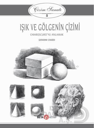 BETA / IŞIK VE GÖLGENİN  - ÇİZİMİ SANATI 5