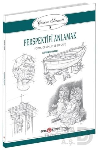BETA / PERSPEKTİFİ ANLAMAK- ÇİZİMİ SANATI 8