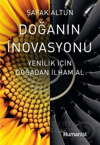 HUMANİST / DOĞANIN İNOVASYONU