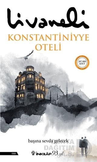 İNKILAP / KONSTANTİNİYYE OTELİ / Ö.ZÜLFÜ LİVANELİ