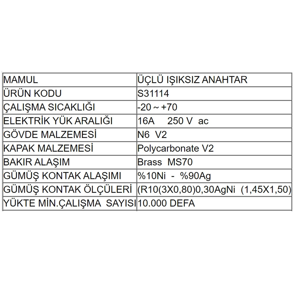 Açma Kapama Anahtar Üçlü Işıksız Şalter S21114