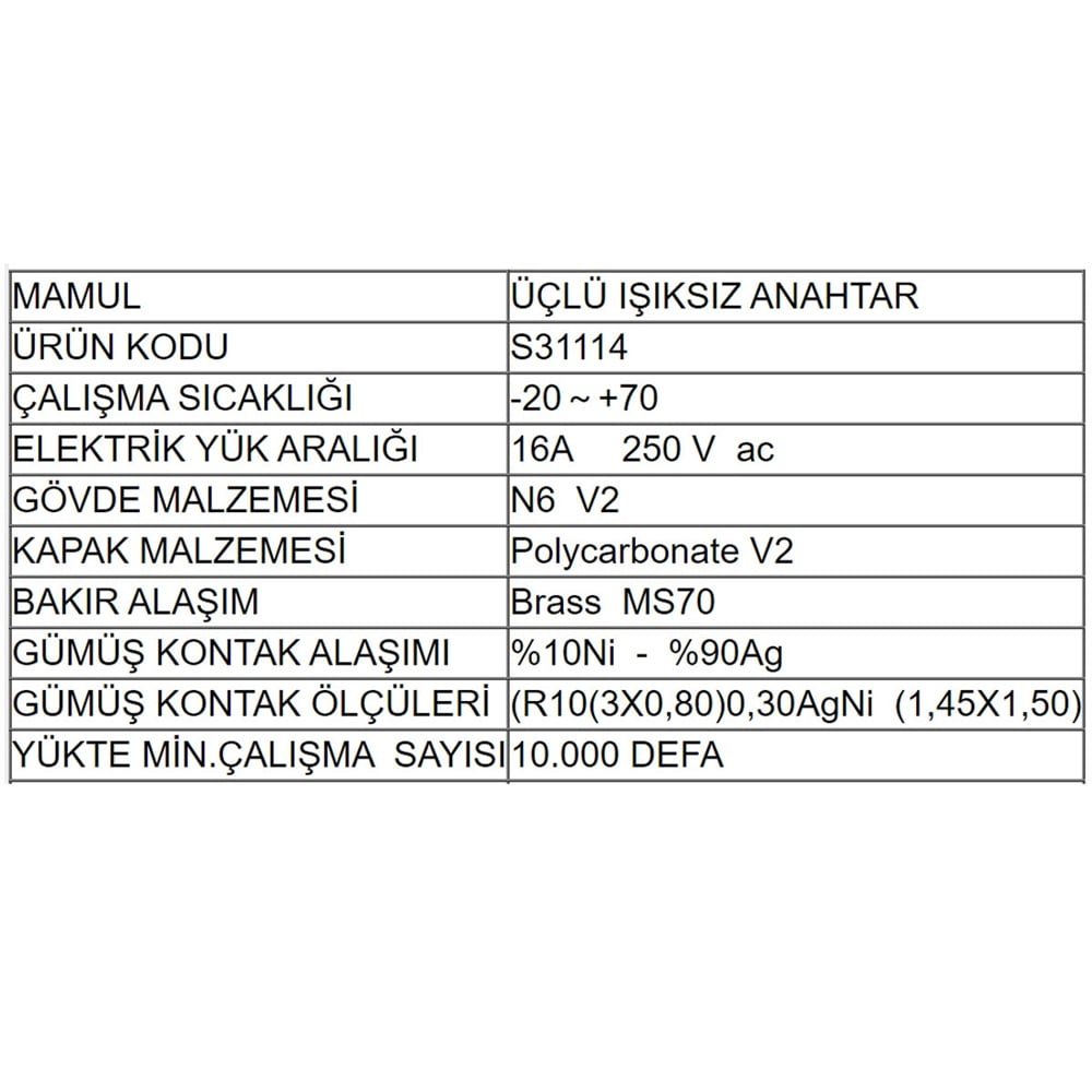 Açma Kapama Anahtar Üçlü Işıksız Şalter S21114