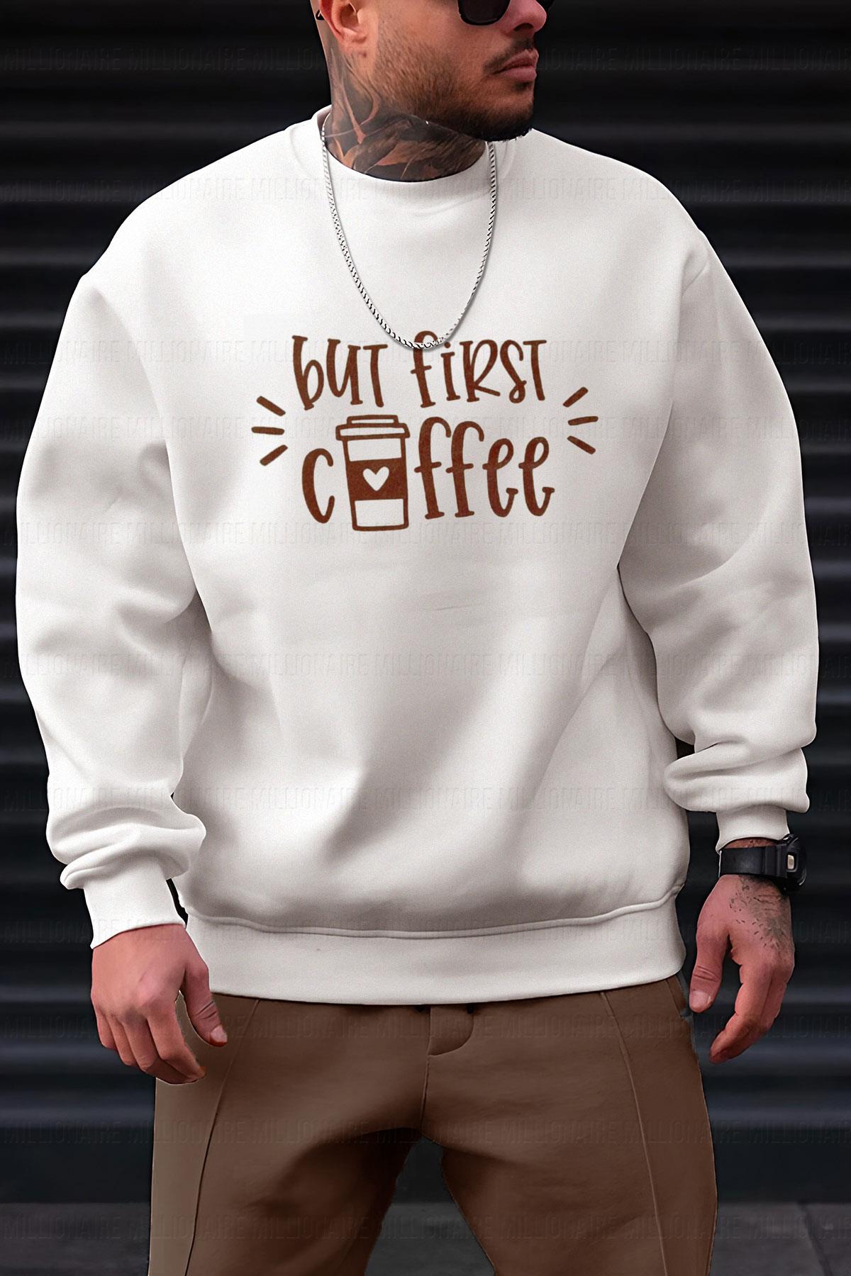 Erkek Ekru But First Coffee Baskılı 0 Sıfır Yaka Oversize Salaş Bol Kesim Polar Sweatshirt